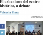 DEBATE DE CIUDAD: Grupo Bertolín participa en el foro de reflexión sobre el urbanismo de Valencia organizado por el CTAV